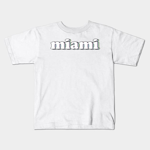 Miami Kids T-Shirt by lolosenese